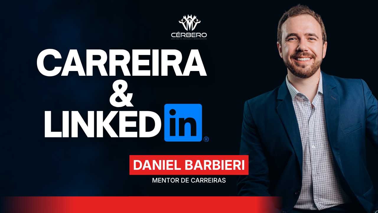 Carreira e Linkedin para o Mercado Financeiro