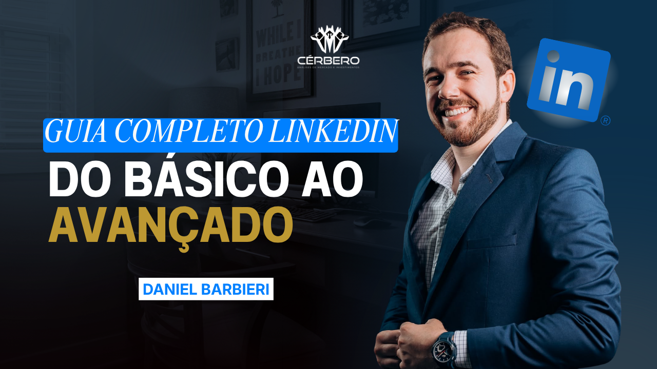 Guia completo do LinkedIn: do básico ao avançado